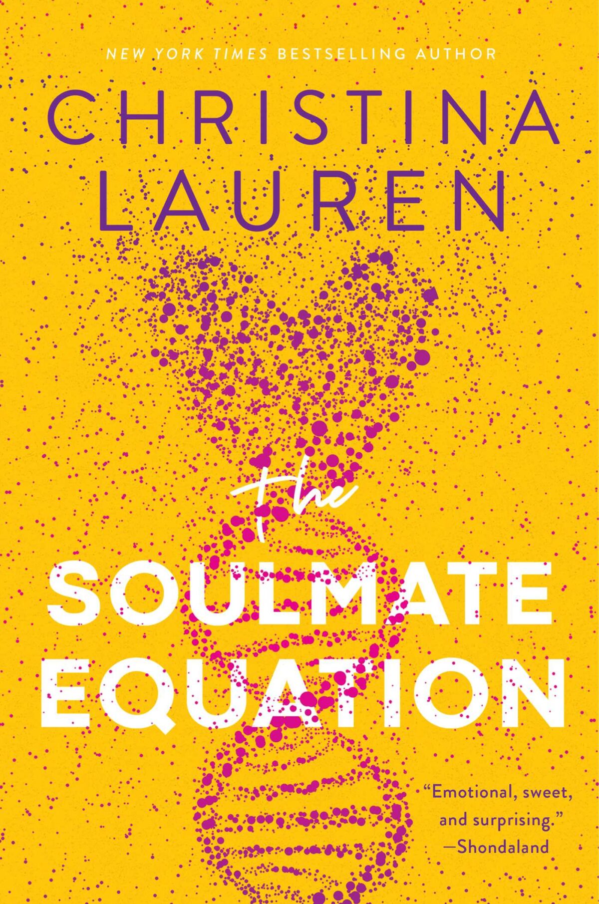 The Soulmate Equation By Christina Lauren