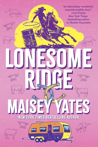 Lonesome Ridge by Maisey Yates